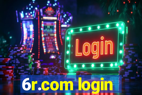 6r.com login